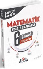 KVA Plus 6. Sınıf Matematik Temel Adımlar Soru Bankası KVA Plus Yayınları