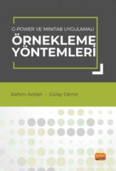 Nobel G-POWER ve MINITAB Uygulamalı Örnekleme Yöntemleri - Rahim Arslan, Gülay Demir Nobel Bilimsel Eserler