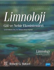 Nobel Limnoloji, Göl ve Nehir Ekosistemleri - Mehmet Borga Ergönül Nobel Akademi Yayınları