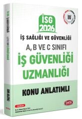 Data 2026 İSG İş Sağlığı ve Güvenliği A, B ve C Sınıfı İş Güvenliği Uzmanı Konu Anlatımlı Data Yayınları