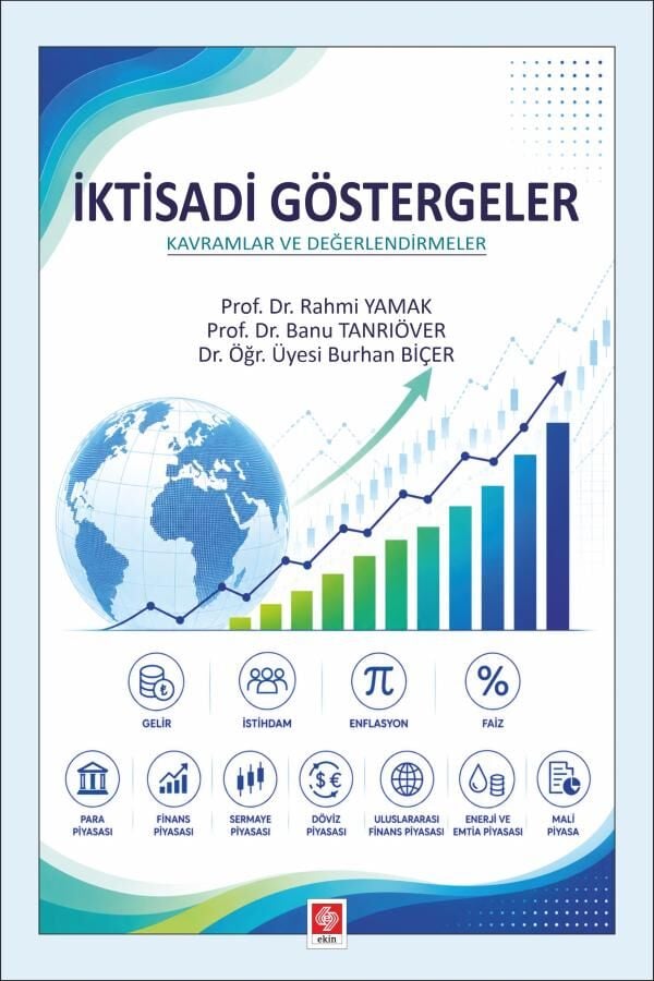Ekin İktisadi Göstergeler - Rahmi Yamak Ekin Yayınları
