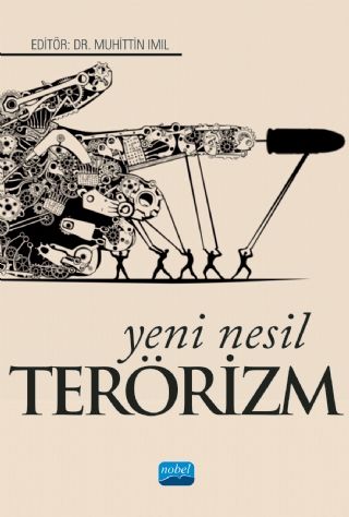 Nobel Yeni Nesil Terörizm - Muhittin Imıl Nobel Akademi Yayınları