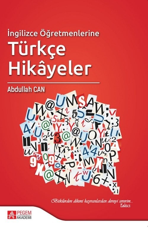 Pegem İngilizce Öğretmenlerine Türkçe Hikayeler Abdullah Can Pegem Akademi Yayıncılık