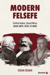 Phoenix Modern Felsefe - Doğan Göçmen Phoenix Yayınları