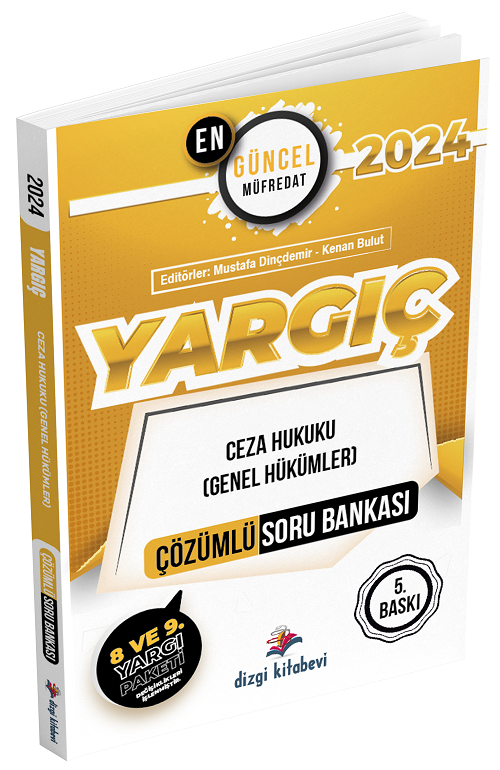 Dizgi Kitap 2024 YARGIÇ Hakimlik Ceza Genel Hükümler Soru Bankası Çözümlü 5. Baskı Dizgi Kitap
