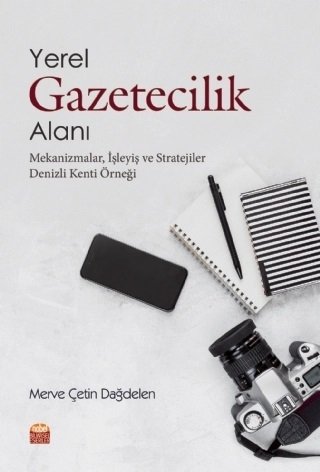 Nobel Yerel Gazetecilik Alanı - Merve Çetin Dağdelen Nobel Bilimsel Eserler