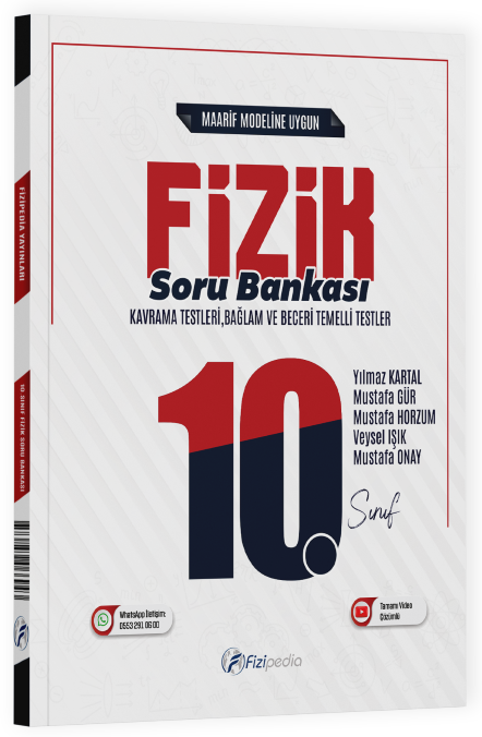 Fizipedia 10. Sınıf Fizik Maarif Modeli Soru Bankası Çözümlü Fizipedia Yayınları