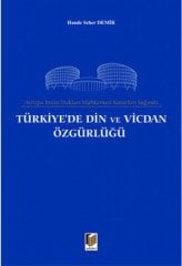 Adalet Türkiye'de Din ve Vicdan Özgürlüğü - Hande Seher Demir Adalet Yayınevi