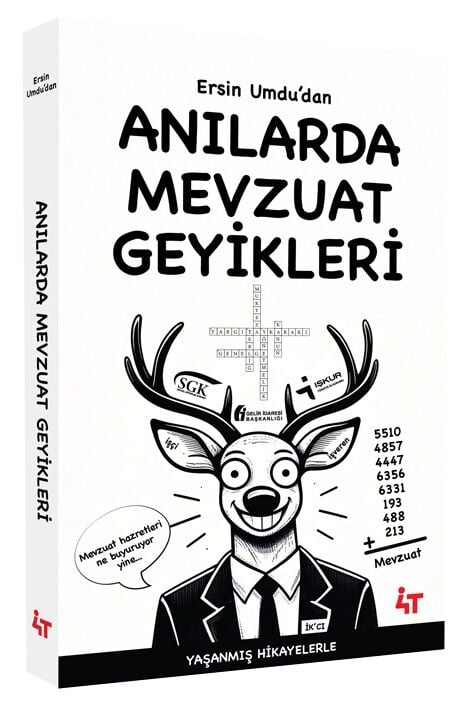 Anılarda Mevzuat Geyikleri - Ersin Umdu 4T Yayınları