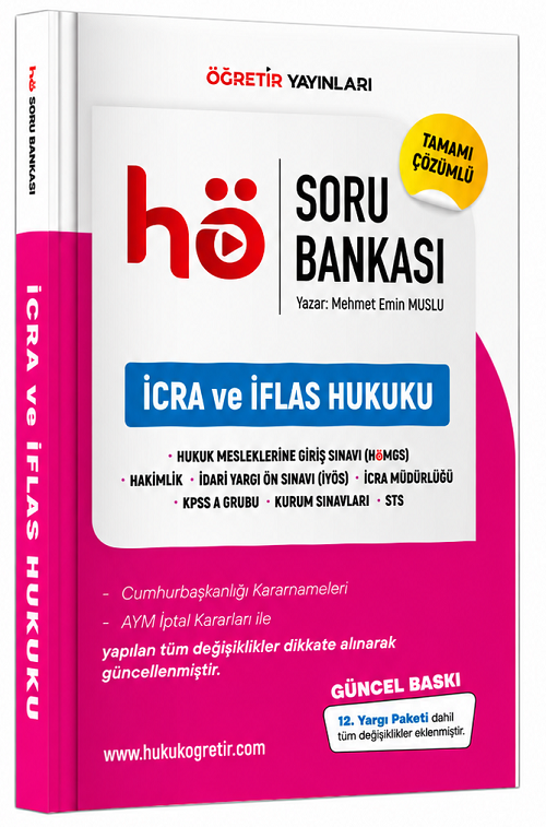 Öğretir HMGS Hakimlik KPSS A Grubu İcra Müdür ve Yardımcılığı İcra ve İflas Hukuku Soru Bankası Öğretir Yayınları