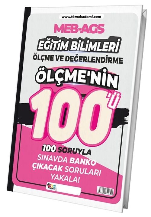 YENİ AGS - TKM Akademi 2026 MEB-AGS Eğitim Bilimleri Ölçme ve Değerlendirme Ölçmenin 100ü Soru Bankası TKM Akademi