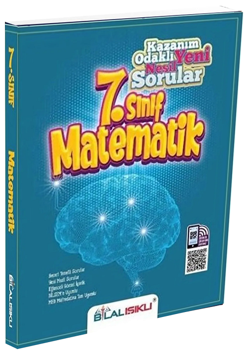 Bilal Işıklı 7. Sınıf Matematik Kazanım Odaklı Soru Bankası Bilal Işıklı Yayınları
