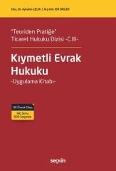 Seçkin Kıymetli Evrak Hukuku - Aytekin Çelik Seçkin Yayınları