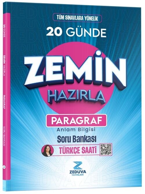 Zeduva YKS TYT KPSS Paragraf Anlam Bilgisi Türkçe Saati 20 Günde Zemin Hazırla Soru Bankası - Öznur Saat Yıldırım Zeduva Yayınları