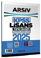 Marka 2025 KPSS Sınavı Genel Yetenek Genel Kültür Lisans Çıkmış Sorular Tıpkı Basım Çözümlü Arşiv Serisi Marka Yayınları