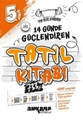 Ankara Yayıncılık 5. Sınıf 14 Günde Güçlendiren Tatil Kitabı Ankara Yayıncılık