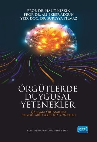 Nobel Örgütlerde Duygusal Yetenekler - Halit Keskin, Ali Ekber Akgün Nobel Akademi Yayınları
