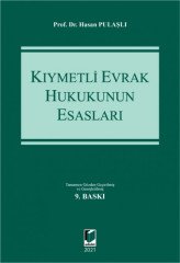 Adalet Kıymetli Evrak Hukukunun Esasları 9. Baskı - Hasan Pulaşlı Adalet Yayınevi
