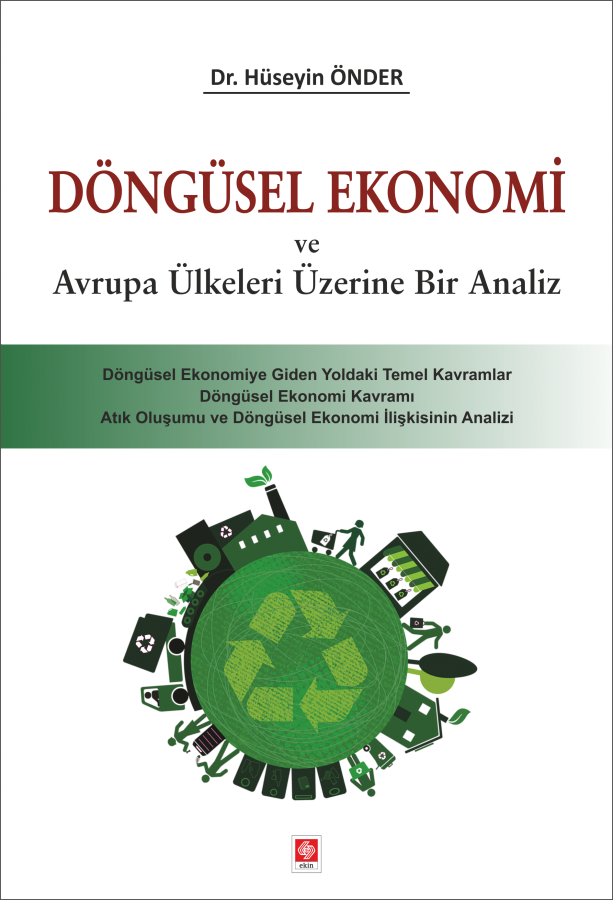 Ekin Döngüsel Ekonomi - Hüseyin Önder Ekin Yayınları