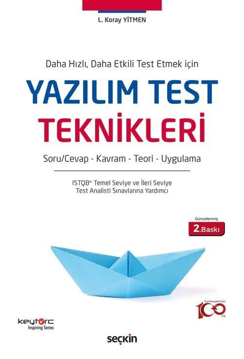Seçkin Yazılım Test Teknikleri 2. Baskı - Lütfi Koray Yitmen ​​​Seçkin Yayınları