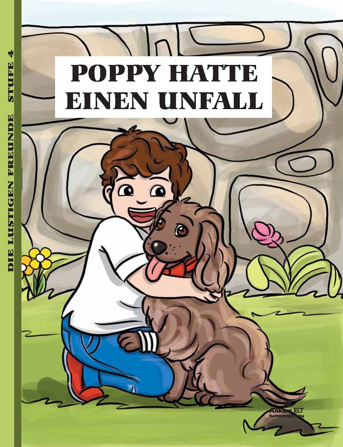 Ankara ELT Poppy Hatte Einen Unfall, Level 4 Ankara ELT Yayıncılık