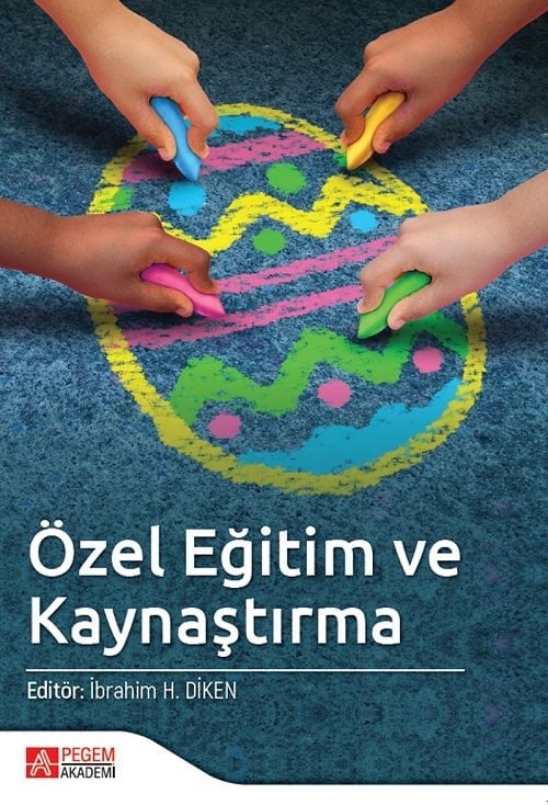 Pegem Özel Eğitim ve Kaynaştırma - İbrahim Halil Diken Pegem Akademi Yayınları