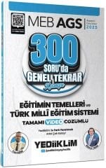 Yediiklim 2025 MEB-AGS Eğitimin Temelleri ve Türk Milli Eğitim Sistemi 300 Soruda Genel Tekrar Kampı Çözümlü - Bülent Tanık, Can Köni Yediiklim Yayınları