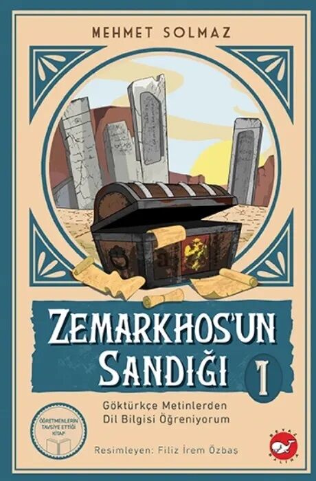 Zemarkhos un Sandığı-1 - Mehmet Solmaz Beyaz Balina Yayınları