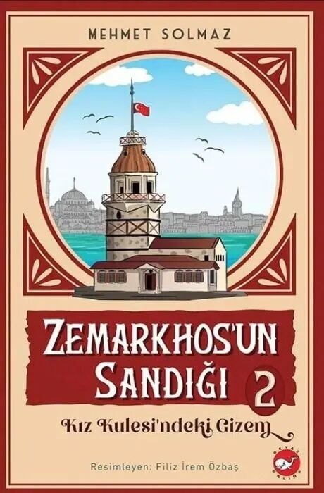 Zemarkhos un Sandığı-2 - Mehmet Solmaz Beyaz Balina Yayınları