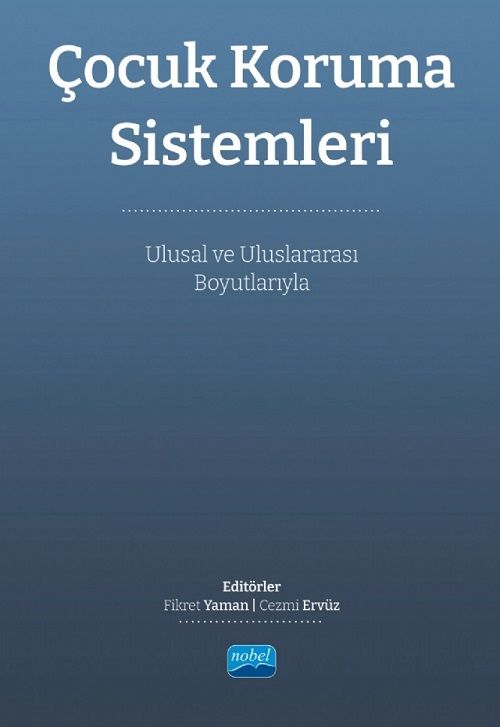 Nobel Çocuk Koruma Sistemleri - Fikret Yaman, Cezmi Eryüz Nobel Akademi Yayınları