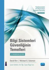 Nobel Bilgi Sistemleri Güvenliğinin Temelleri - David Kim, Michael G. Solomon Nobel Akademi Yayınları