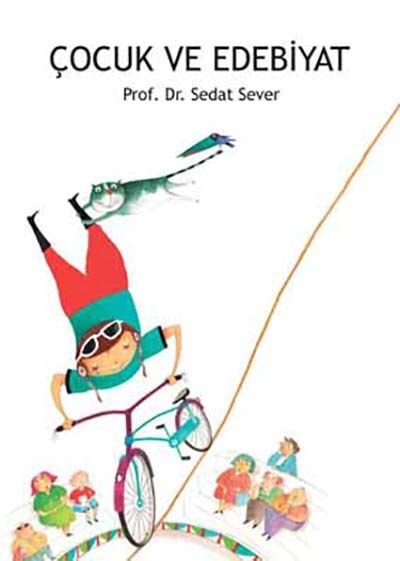Çocuk ve Edebiyat - Sedat Sever Tudem Yayınları