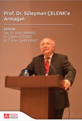 Pegem Prof. Dr. Süleyman Çelenk e Armağan - Azize Ummanel Pegem Akademi Yayıncılık