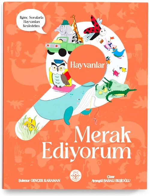 Çocuk Akademi Merak Ediyorum Hayvanlar Çocuk Akademi