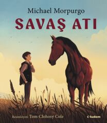 Savaş Atı Resimli - Michael Morpurgo Tudem Yayınları