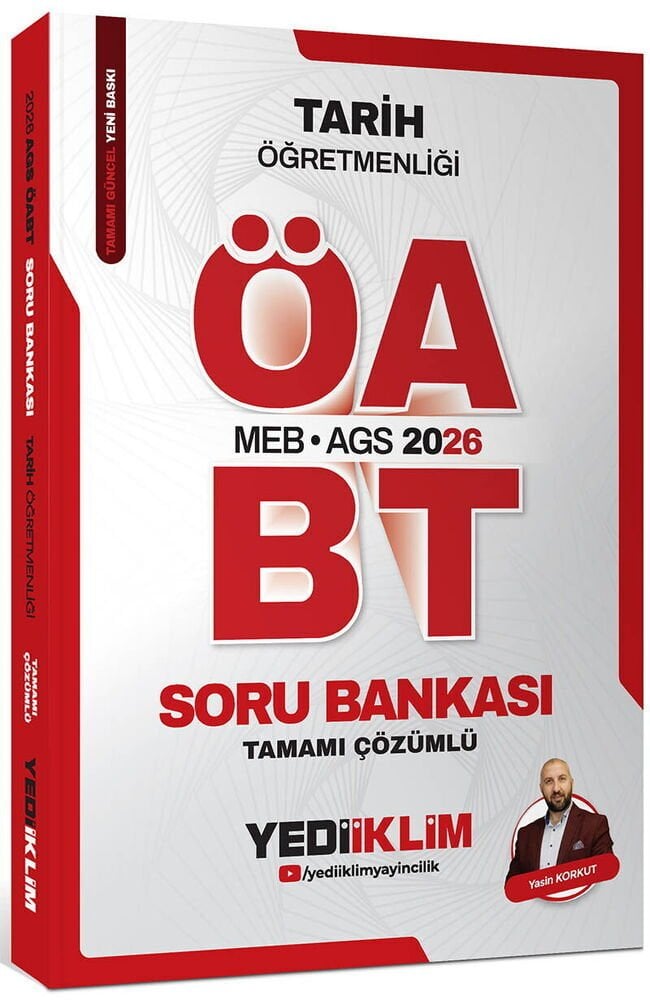 Yediiklim 2026 ÖABT MEB-AGS Tarih Öğretmenliği Soru Bankası Çözümlü - Yasin Korkut Yediiklim Yayınları