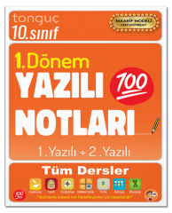 Tonguç  10. Sınıf Tüm Dersler 1. Dönem Maarif Modeli 1. Yazılı ve 2. Yazılı Notları Tonguç Akademi