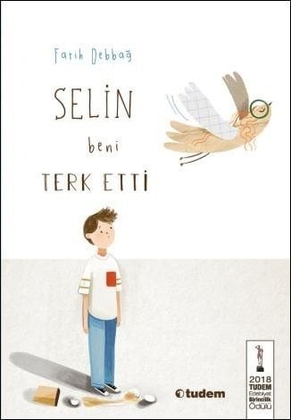 Selin Beni Terk Etti - Fatih Debbağ Tudem Yayınları