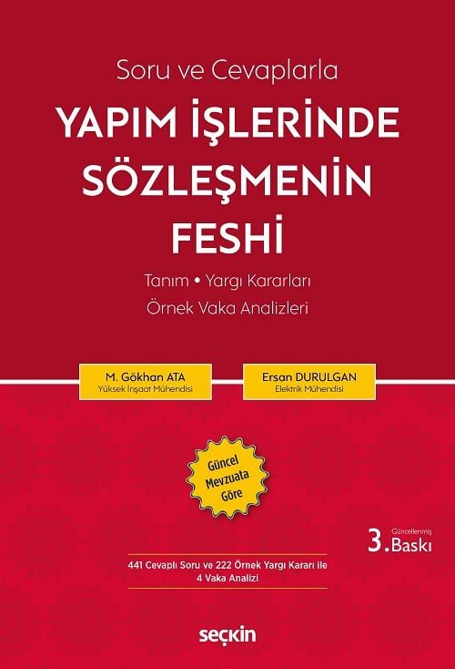 Seçkin Yapım İşlerinde Sözleşmenin Feshi 3. Baskı - Ersan Durulgan, M. Gökhan Ata Seçkin Yayınları