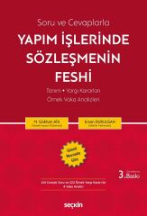 Seçkin Yapım İşlerinde Sözleşmenin Feshi 3. Baskı - Ersan Durulgan, M. Gökhan Ata Seçkin Yayınları