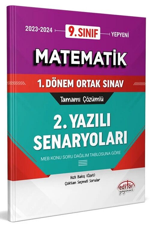Editör 9. Sınıf Matematik 1. Dönem Ortak Sınav 2. Yazılı Senaryoları Editör Yayınları