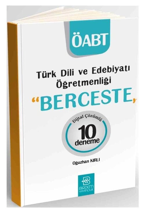 Birdem ÖABT Türk Dili ve Edebiyatı Öğretmenliği BERCESTE 10 Deneme Çözümlü - Oğuzhan Kırlı Birdem Yayıncılık