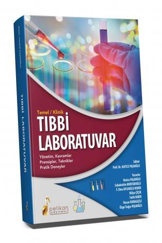 Pelikan Temel Klinik Tıbbi Laboratuvar - Hatice Paşaoğlu Pelikan Yayınları