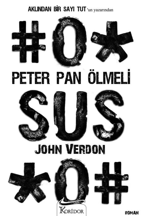 Peter Pan Ölmeli - John Verdon Koridor Yayınları