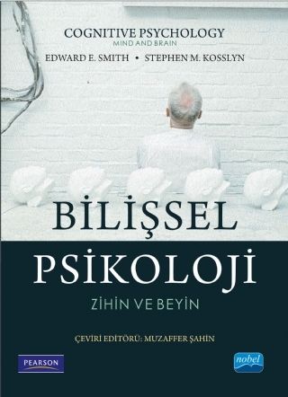 Nobel Bilişsel Psikoloji Zihin ve Beyin - Edward E. Smith Nobel Akademi Yayınları