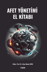 Gazi Kitabevi Afet Yönetimi El Kitabı 2. Baskı - Afşin Ahmet Kaya Gazi Kitabevi