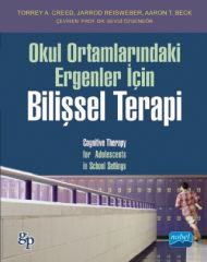 Nobel Okul Ortamlarındaki Ergenler İçin Bilişsel Terapi Nobel Akademi Yayınları