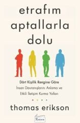 Etrafım Aptallarla Dolu - Thomas Erikson Koridor Yayınları