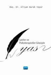 Nobel Şairler ve Psikoterapistler Gözüyle Yas - Alişan Burak Yaşar Nobel Akademi Yayınları