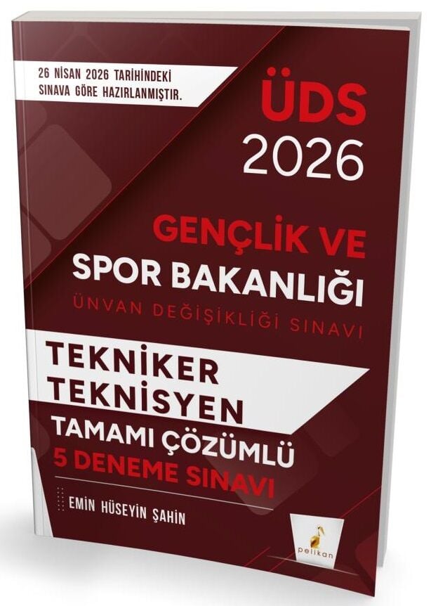 Pelikan 2026 GYS ÜDS Gençlik ve Spor Bakanlığı Tekniker ve Teknisyen 5 Deneme Çözümlü Görevde Yükselme Ünvan Değişikliği - Emin Hüseyin Şahin Pelikan Yayınevi